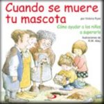 Cuando Se Muere Tu Mascota