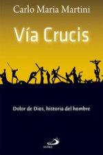 Vía Crucis.Dolor De Diosà