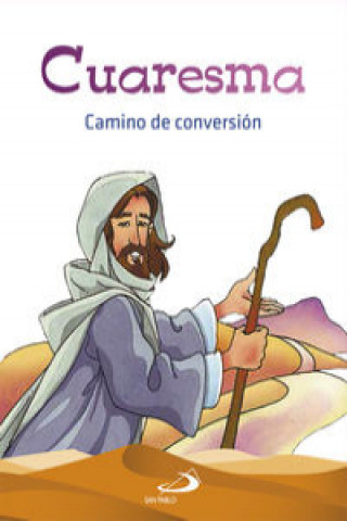 Cuaresma: camino de conversión