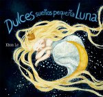 Dulces sueños pequeña luna