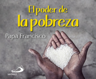 PODER DE LA POBREZA, EL
