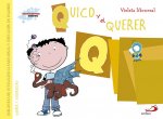 Q/Quico y el querer