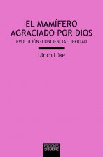 EL MAMÍFERO AGRACIADO POR DIOS