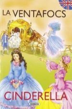 La Ventafocs/Cinderella (Contes bilingües català - anglès)