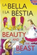 La Bella y la Bèstia/Beauty and the Beast (Contes bilingües català - anglès)