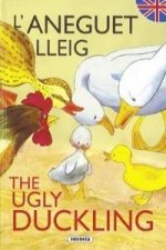 L'aneguet lleig/The ugly duckling (Contes bilingües català - anglès)