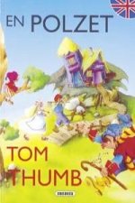 En Polzet/Tom Thumb (Contes bilingües català - anglès)