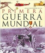 Atlas ilustrado de la primera guerra mundial