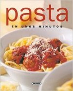 Pasta en unos minutos