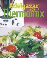 Adelgazar con thermomix