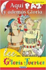 Aqui paz y ademas Gloria