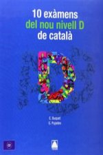 10 exames nou nivell D catalá
