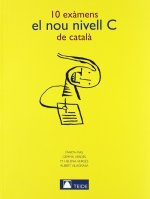 10 EXAMENS NOU NIVELL C DE CATALA