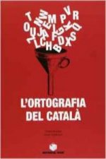 L'ORTOGRAFIA DEL CATALA