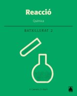QUÍMICA 2N.BATXILLERAT. REACCIÓ