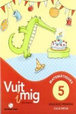 VUIT I MIG 5.(QUAD.CALCUL)