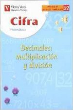 (04).CUAD.CIFRA 22:DECIMALES: MULTIPLICACION Y DIVISION