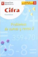 (04).CUAD.CIFRA 9:PROBLEMAS SUMAS RESTAS 2(1O/2O PRIMARIA)