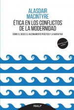 ÈTICA EN LOS CONFLICTOS DE LA MODERNIDAD