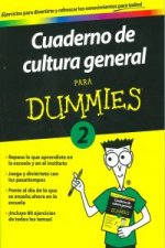 Cuaderno de cultura general para Dummies 2