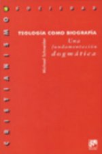 teologia como biografia