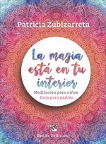 LA MAGIA ESTÁ EN TU INTERIOR