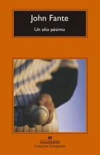 UN AÑO PÈSIMO