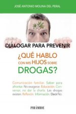 Qué hablo con mis hijos sobre las drogas