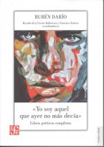 YO SOY AQUEL QUE AYER NO MáS DECíA