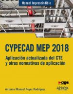 CYPECAD MEP 2018. APLICACIóN ACTUALIZADA DEL CTE Y OTRAS NORMATIVAS DE APLICACIó