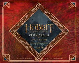 El Hobbit: la desolación de Smaug. Crónicas III
