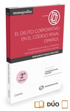 EL DELITO CORPORATIVO EN EL CODIGO PENAL ESPAÑOL (PAPEL + E-BOOK)