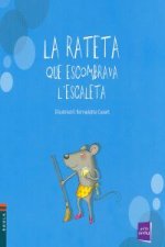 La rateta que escombrava l'escaleta