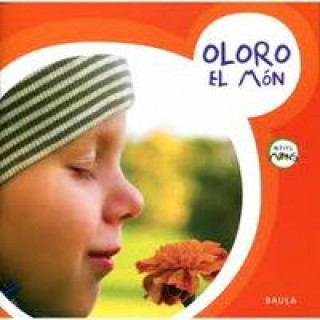 Oloro el món