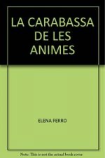 LA CARABASSA DE LES ANIMES