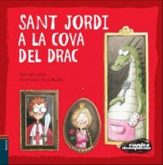 Sant Jordi a la cova del drac