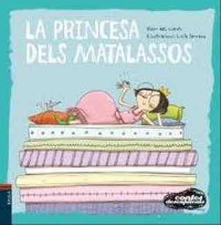 Princesa dels Matalassos