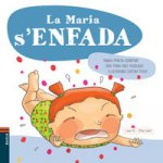 La Maria s'enfada