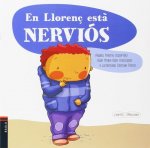 En llorenç esta nervios
