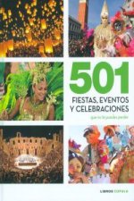 501 fiestas, celebraciones y eventos que no te puedes perder