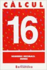 (CAT).(03).CALCUL 16:NOMBRES DECIMALS. SUMES