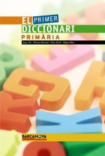 El primer diccionari. Primària