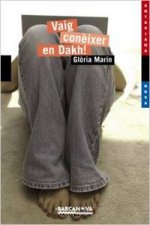 Vaig conèixer en Dakh!