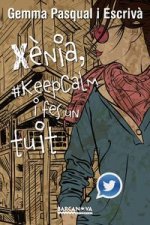 Xenia, Kepcalm fes un tuit