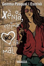 Xènia, estimar no fa mal