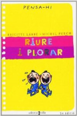 Riure i plorar
