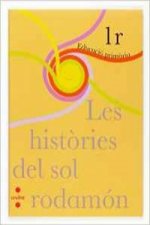 (CAT).(07).HISTORIES DEL SOL RODAMON.(1R.PRIM)