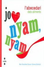 Nyam, nyam, l'abecedari dels aliments