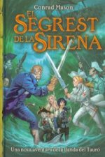 La Banda del Tauró: El segrest de la sirena