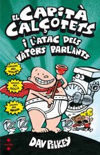 el capitá calÇotets i l'atac dels vàters parlants